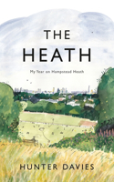 Heath: My Year on Hampstead Heath