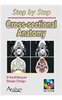 Step by Step Cross-Sectional Anatomy