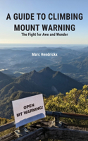 Guide to Climbing Mount Warning