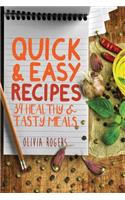 Quick and Easy Recipes