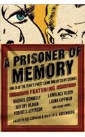 A Prisoner of Memory