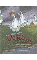 A Wild Ride on the Water Cycle