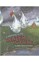 A Wild Ride on the Water Cycle