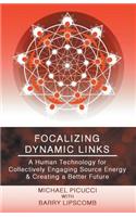 Focalizing Dynamic Links