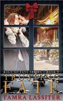 Trusting Fate
