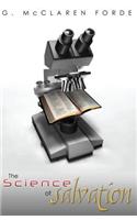 The Science of Salvation