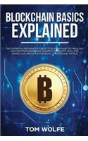 Blockchain Basics Explained
