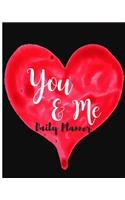 You and Me Daily Planner