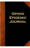Opioid Epidemic Journal