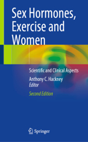 Sex Hormones, Exercise and Women: Scientific and Clinical Aspects