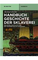 Handbuch Geschichte der Sklaverei
