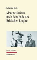 Identitatskrisen Nach Dem Ende Des Britischen Empire