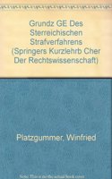 Grundz GE Des Sterreichischen Strafverfahrens