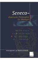 Seneca — Praktische Philosophie für Manager
