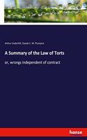 Summary of the Law of Torts