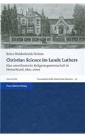 Christian Science Im Lande Luthers