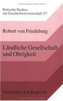 Landliche Gesellschaft Und Obrigkeit
