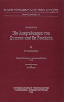 Die Ausgrabungen Von Qumran Und En Feschcha