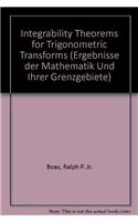 Integrability Theorems for Trigonometric Transforms: (38 Ergebnisse der Mathematik und Ihrer Grenzgebiete. 2. Folge)
