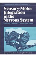 Sensory Motor Integration in the Nervous System