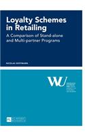 Loyalty Schemes in Retailing