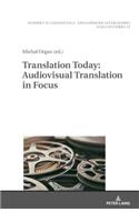 Translation Today: Audiovisual Translation in Focus