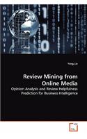 Review Mining from Online Media