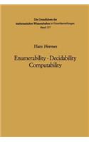 Enumerability - Decidability Computability