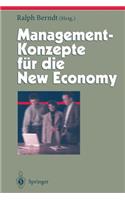 Management-Konzepte Für Die New Economy