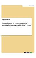Nachhaltigkeit im Einzelhandel. Eine Untersuchung am Beispiel der REWE Group