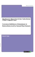 Corrosion Inhibition of Aluminium in Hydrochloric Acid by Natural Plant Extracts