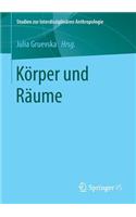 Körper und Räume