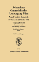 Achtzehnte Österreichische Ärztetagung Wien