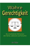 Wahre Gerechtigkeit