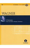 Richard Wagner - 3 Overtures: Tristan Und Isolde, Lohengrin, Tannhauser