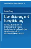 Liberalisierung Und Europäisierung