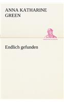 Endlich Gefunden