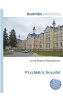 Psychiatric Hospital