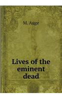 Lives of the Eminent Dead