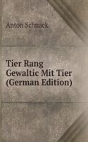 Tier Rang Gewaltic Mit Tier (German Edition)