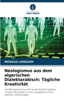 Neologismus aus dem algerischen Dialektarabisch