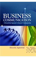 Business Communication : A Streamlined Approach to Business Communication