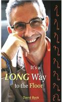 Its a Long Way to the Floor
