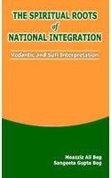 The Spirtual Roots of National Intergration