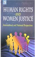 Human Rights and Woemn Justice: International and National Perspectives