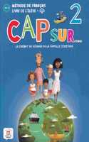 Cap sur... 2 - Livre de l'eleve - A1.2 + MP3