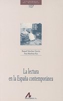 La Lectura En La Espana Contemporanea