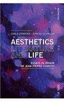 Aesthetics, Literature, and Life