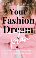 Your Fashion [Dream] Plan