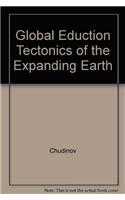 Global Eduction Tectonics of the Expanding Earth